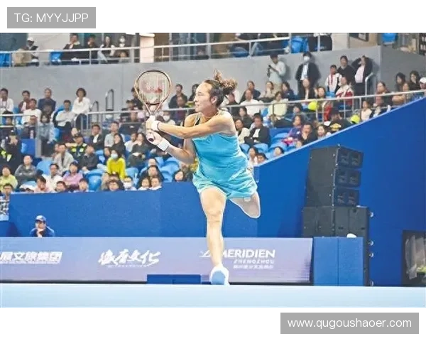 郑钦文强势挺进总决赛四强再创历史中国网球迎来全新时代